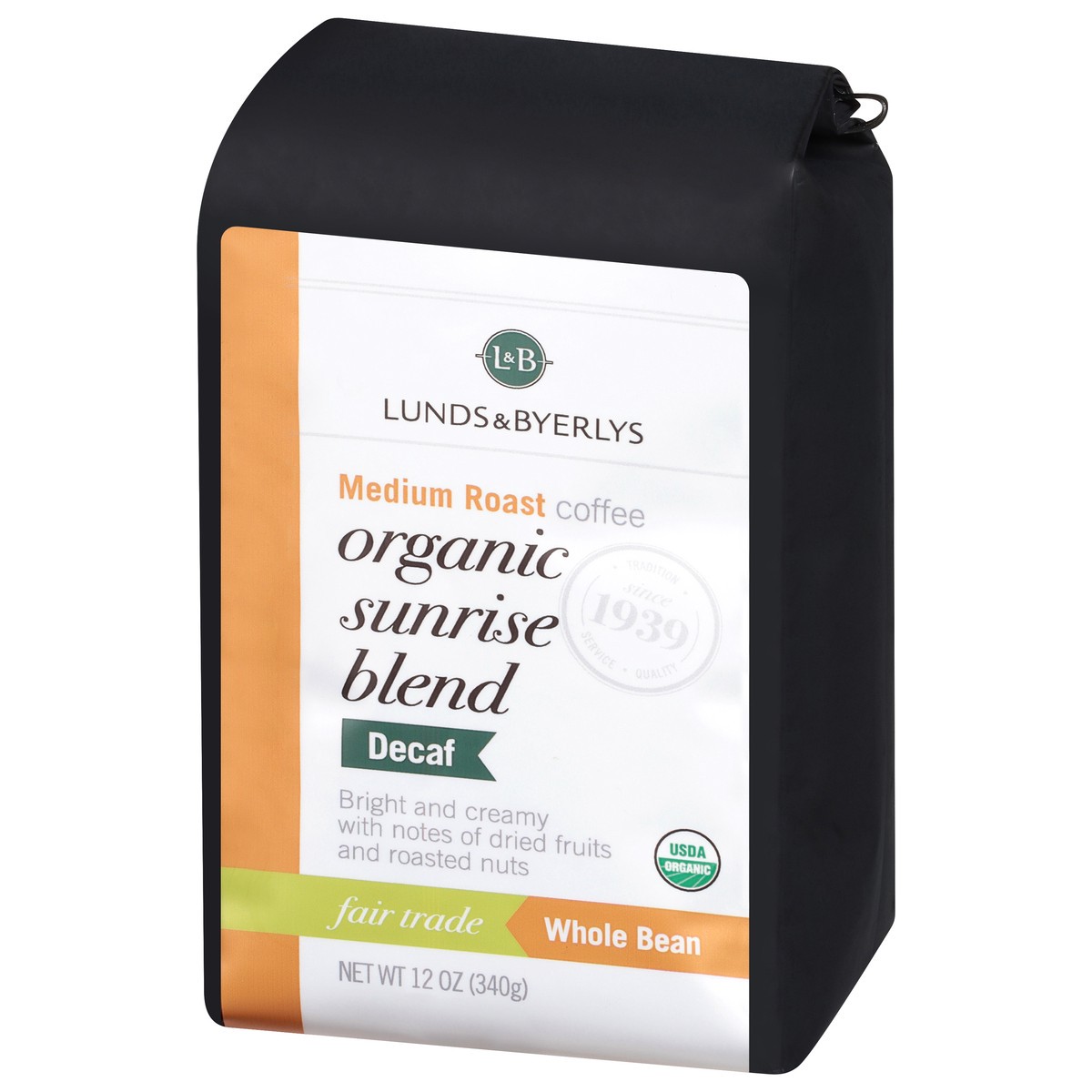slide 6 of 9, Lunds & Byerlys Organic Decaf Medium Roast Whole Bean Sunrise Blend Coffee 12 oz, 12 oz