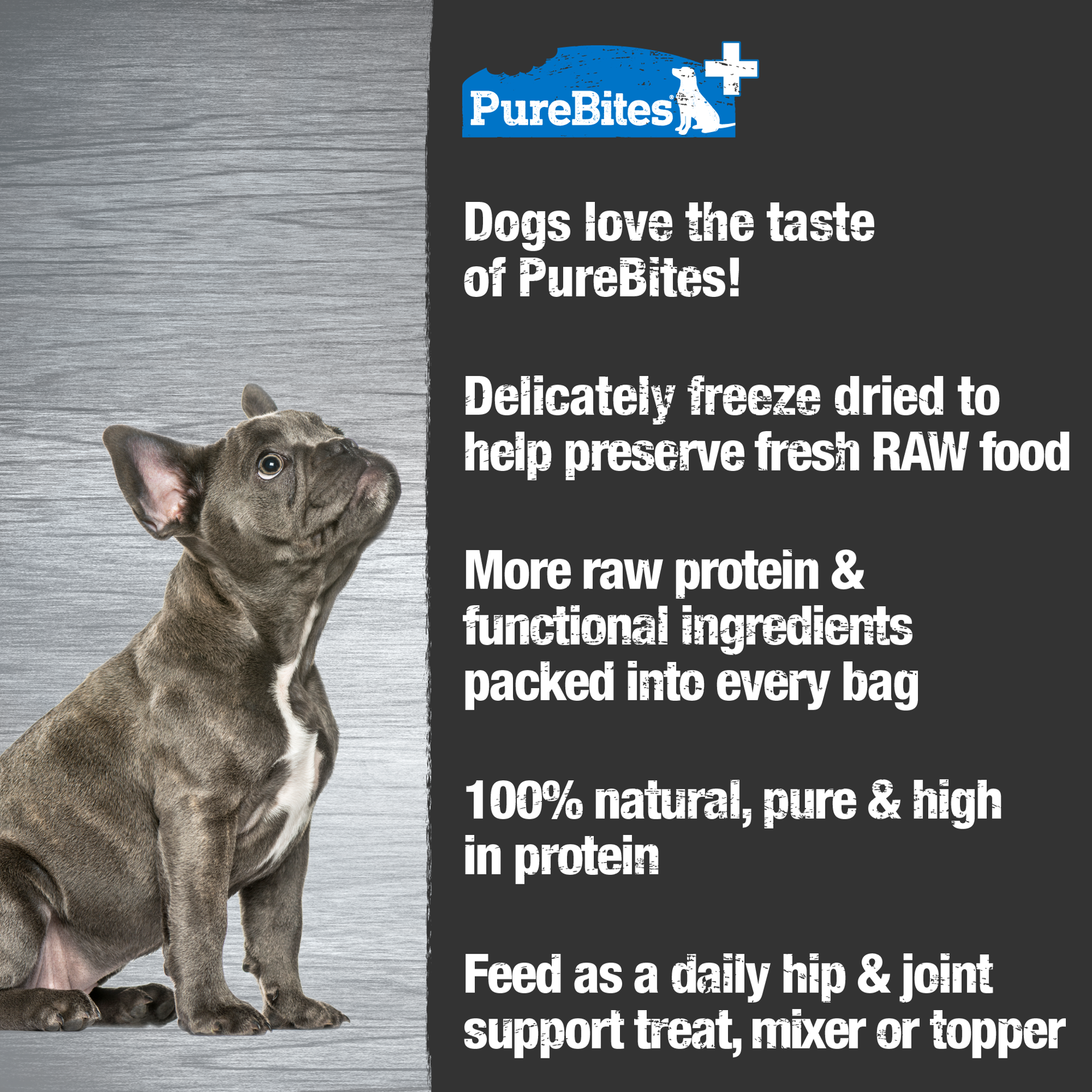 slide 4 of 5, PureBites+ Freeze Dried Dog Treat 3.0oz | Hip & Joint | 5 Ingredients | Made in USA, 85 g