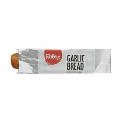 Raley's Foil Wrapped Garlic Bread 16 oz