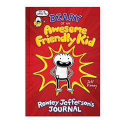 Diary of an Awesome Friendly Kid: Rowley Jefferson's Journal By Jeff Kinney