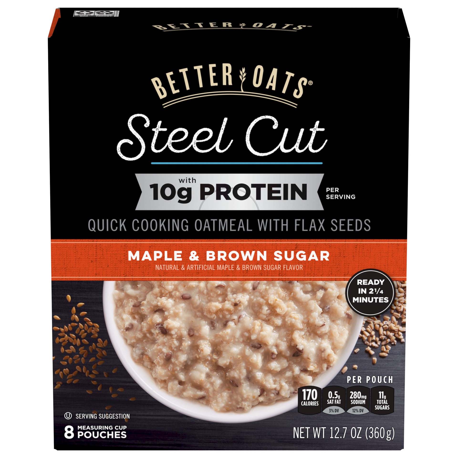 slide 2 of 5, Better Oats Steel Cut Protein Oatmeal with Flax Seeds, 8 Instant Maple and Brown Sugar Oatmeal Pouches, 12.7 OZ Pack, 8 ct; 1.58 oz