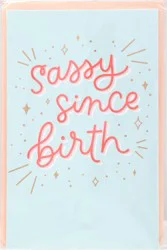 American Greetings Sassy Funny Birthday Card For Daughter - 1 ea