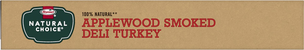 slide 5 of 7, HORMEL NATURAL CHOICE Applewood Smoked Turkey, 8 oz