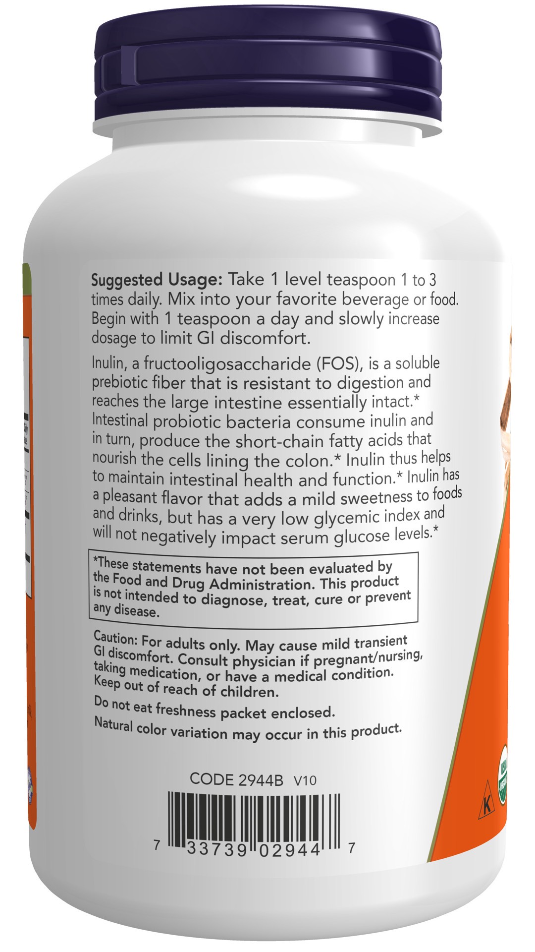 slide 4 of 4, NOW Supplements Inulin Prebiotic Pure Powder, Organic - 8 oz., 8 oz