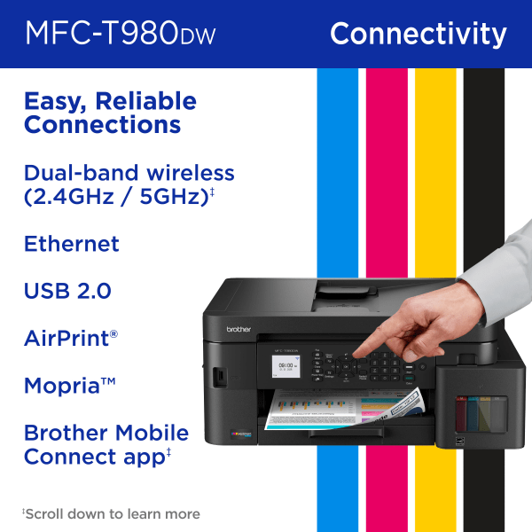 slide 7 of 8, Brother INKvestment Tank MFC-T980DW Wireless Color Inkjet Printer, All-in-One Print/Scan/Copy, 3 Years Ink In-Box(1), Best for small office/business, 1 ct