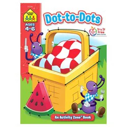 School Zone Dot-to-Dots Activity Zone Workbook