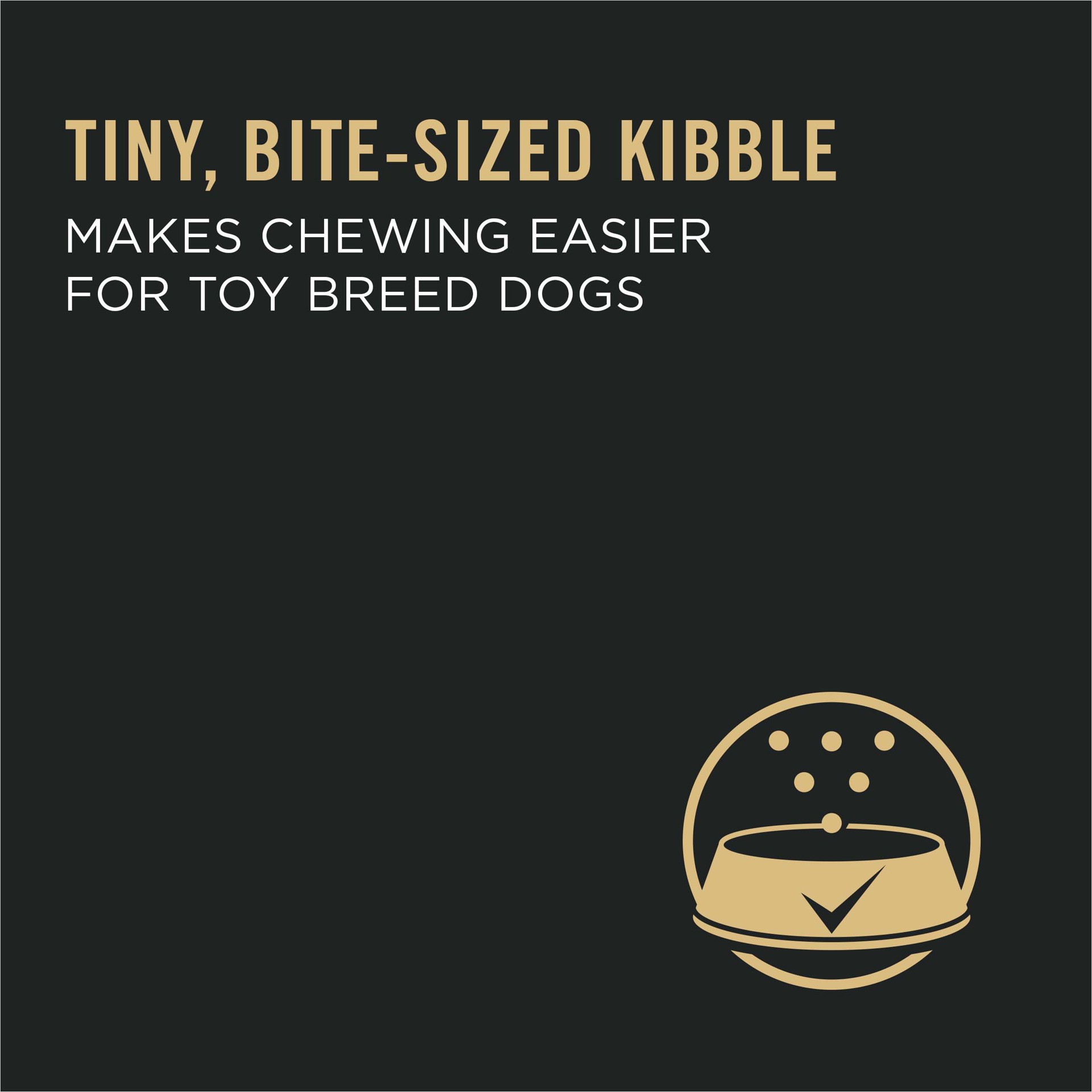 slide 8 of 9, Purina Pro Plan Puppy Toy Breed Formula Dog Food 5 lb, 5 lb