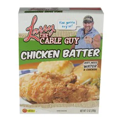 Larry The Cable Guy Chicken Batter