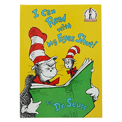 slide 1 of 1, Dr. Seuss I Can Read With My Eyes Shut, 1 ct