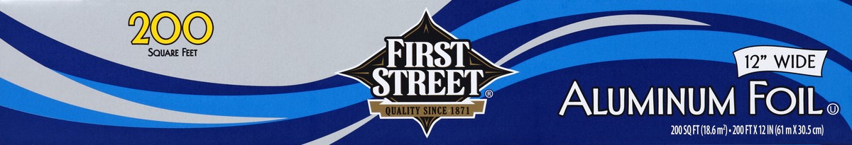 slide 6 of 6, First Street Aluminum Foil, 200 sq ft