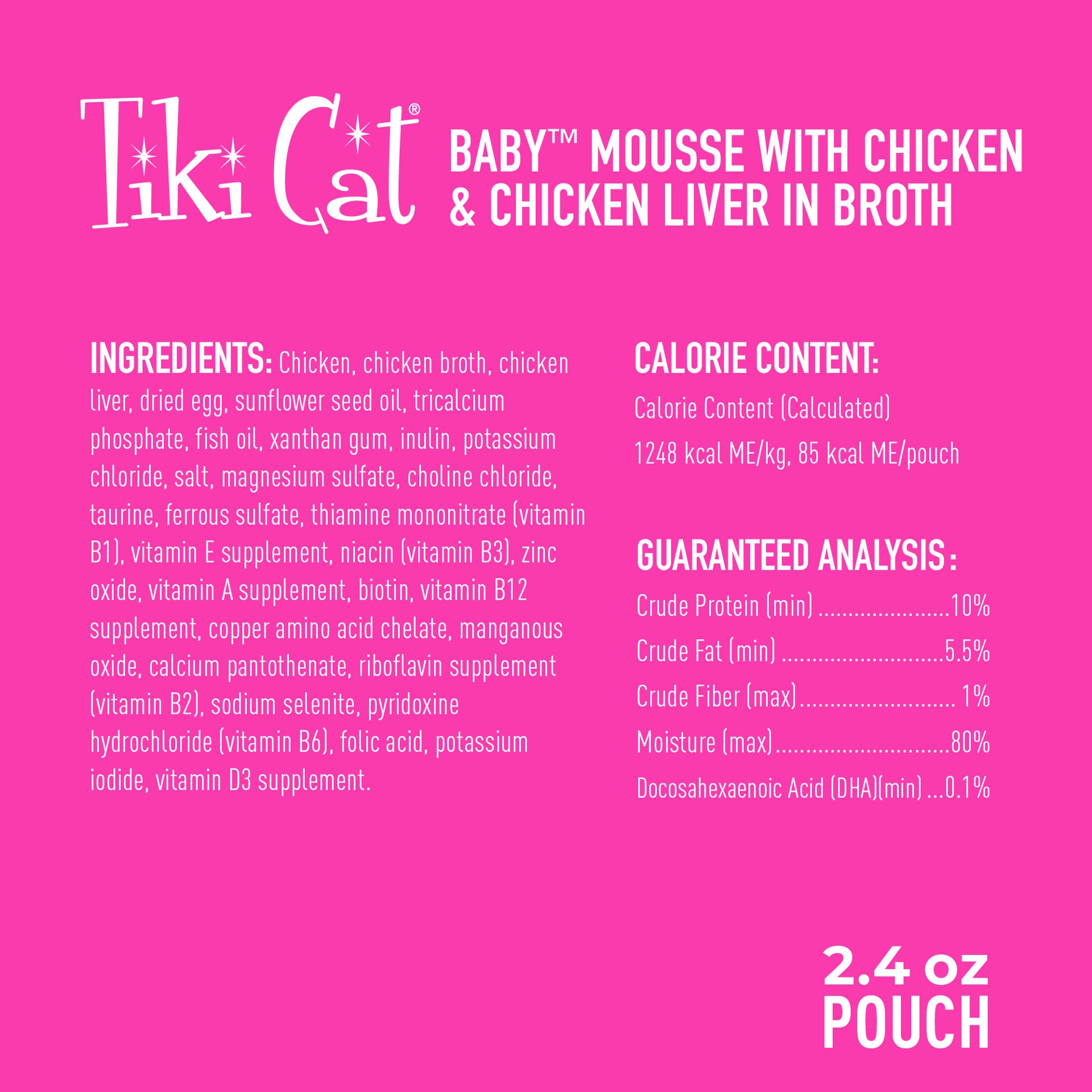 slide 4 of 9, Tiki Cat Baby Mousse Wet Cat Food for Kittens, Chicken & Chicken Liver, 2.4 oz. Pouch, 2.4 oz