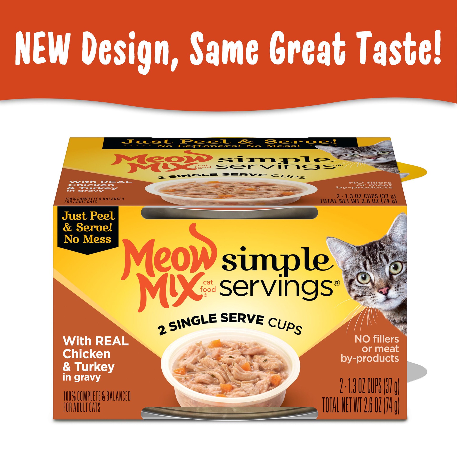 slide 8 of 9, Meow Mix Simple Servings Wet Cat Food with REAL Chicken & Turkey in Gravy, 1.3oz Cups, 2 ct., 2.6 oz