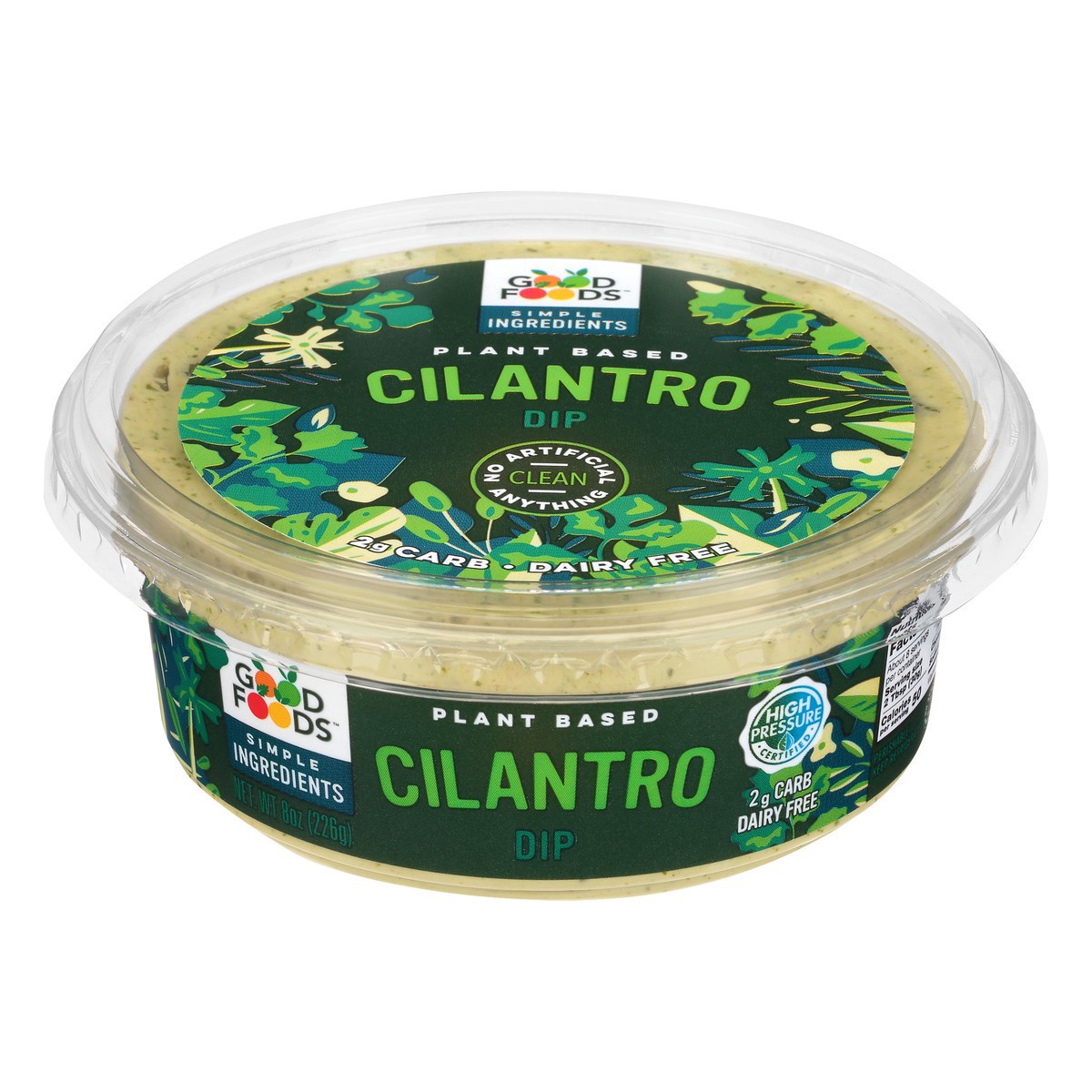 slide 13 of 13, Good Foods Plant Based Cilantro Dip 8 oz. Tub, 8 oz