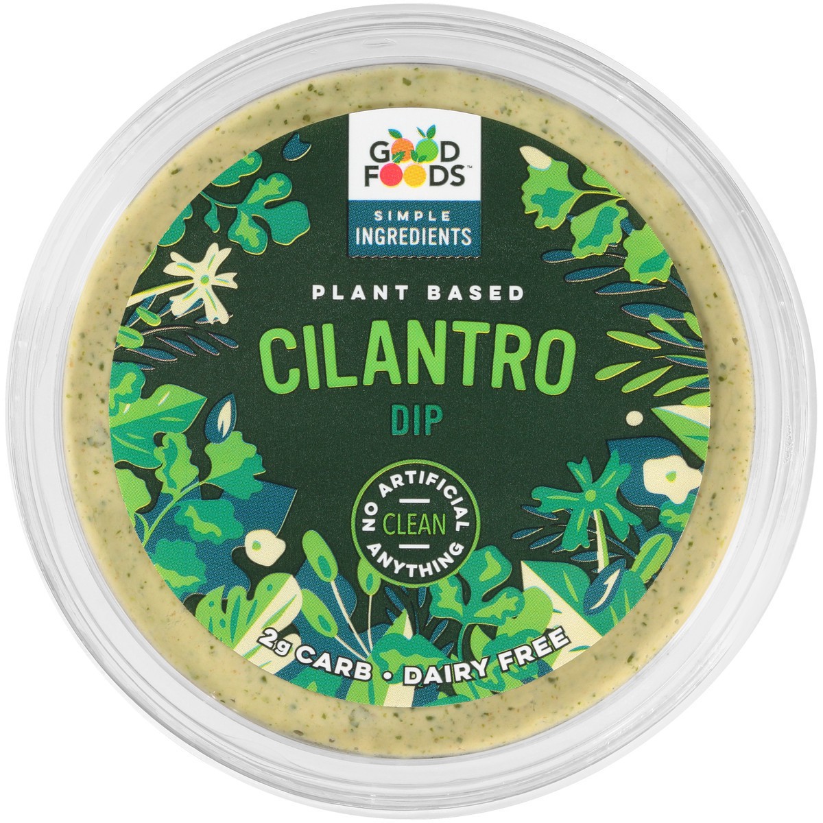 slide 9 of 13, Good Foods Plant Based Cilantro Dip 8 oz. Tub, 8 oz