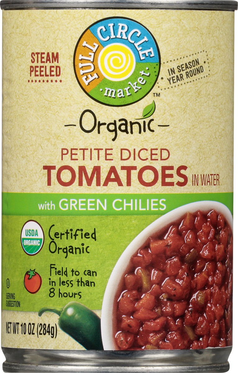 slide 11 of 14, Full Circle Market Organic Petite Diced with Green Chilies Tomatoes in Water 10 oz, 10 oz
