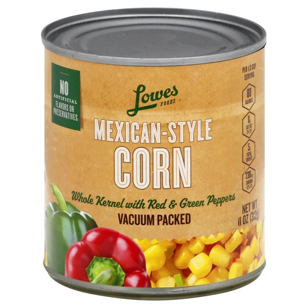 slide 1 of 1, Lowes Foods Mexican Style Corn Vacuum Packed, 11 oz