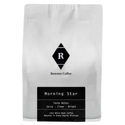 Rowster Coffee Morningstar