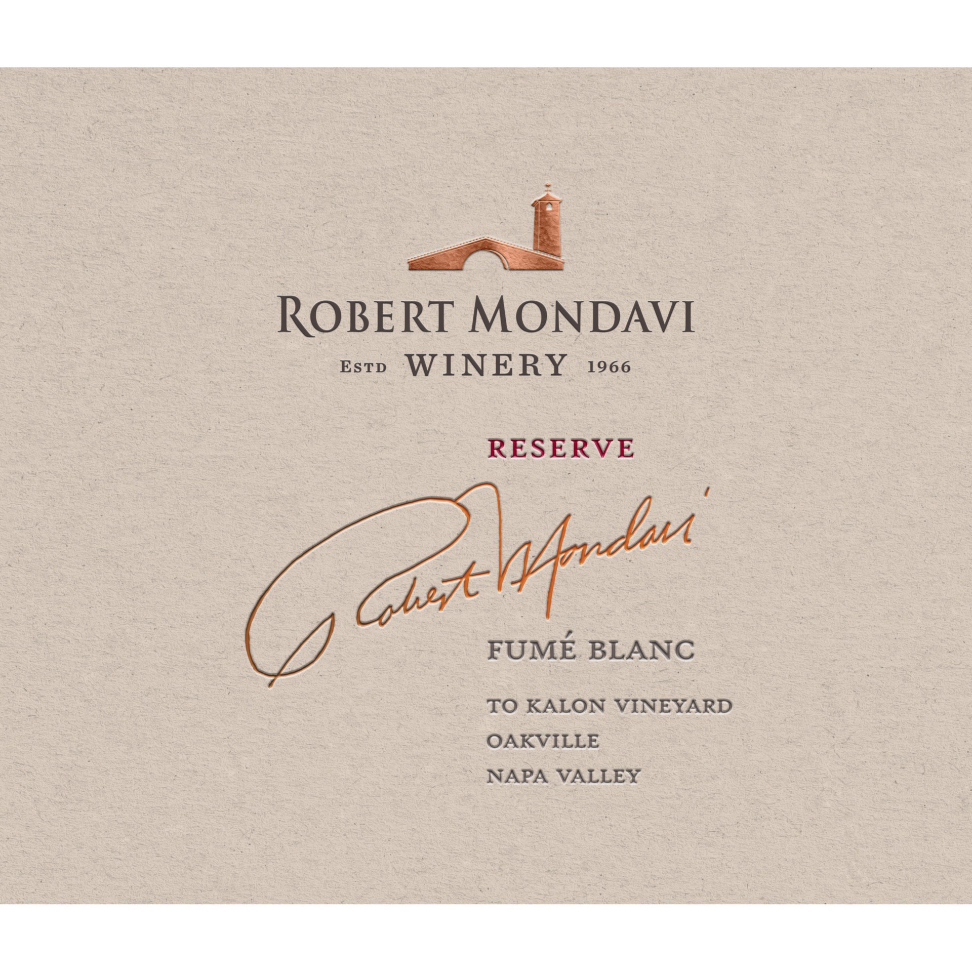 slide 3 of 7, Robert Mondavi Winery To Kalon Reserve Napa Valley Fume Blanc White Wine, 750 mL Bottle, 750 ml