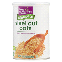 slide 5 of 29, True Goodness Organic Steel Cut Oats, 24 oz