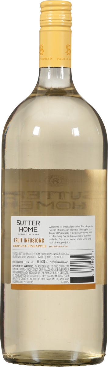 slide 5 of 9, Sutter Home Fruit Infusions Tropical Pineapple Wine 1.5 l, 1.50 liter