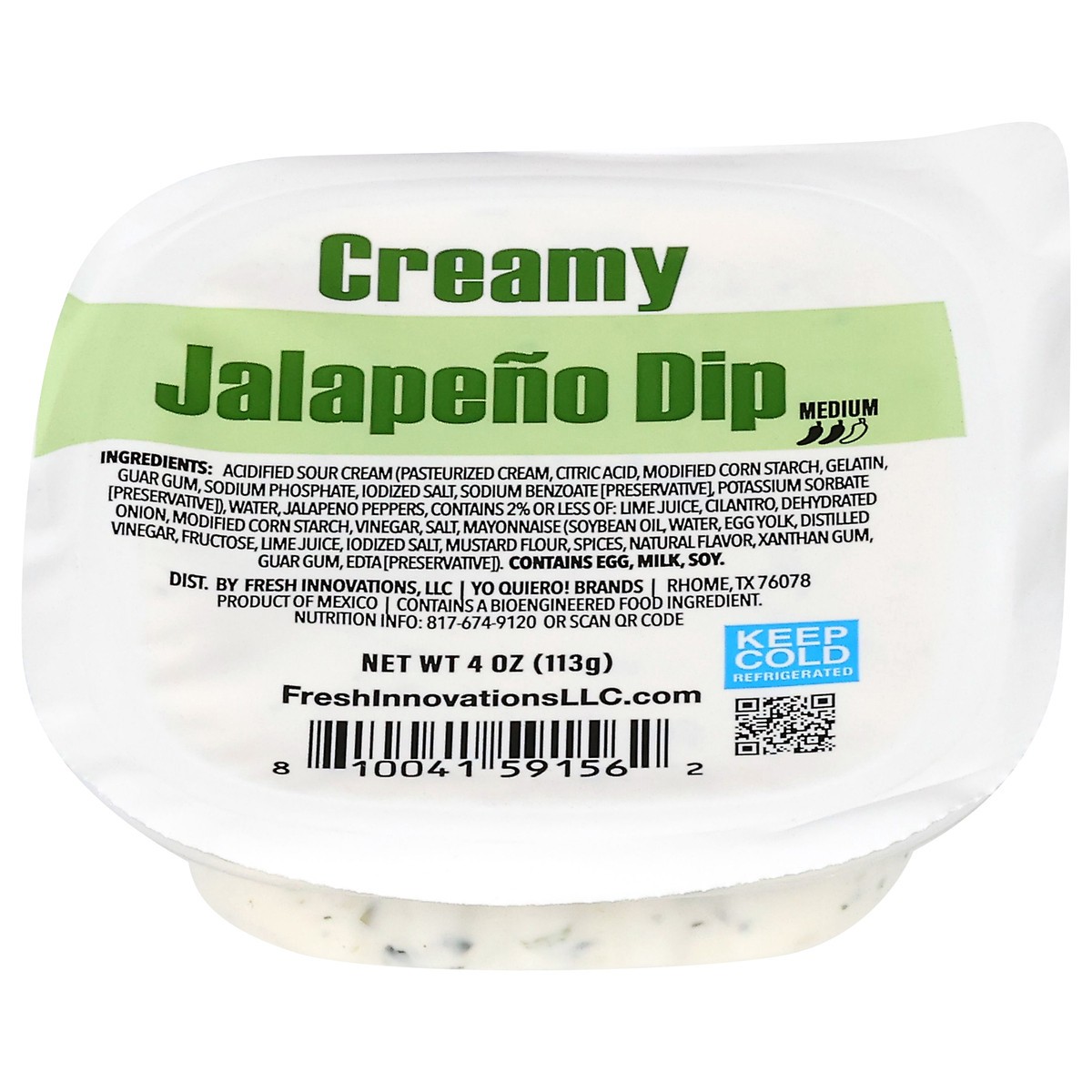 slide 8 of 13, ¡Yo Quiero! Medium Creamy Jalapeno Dip 4 oz, 4 oz