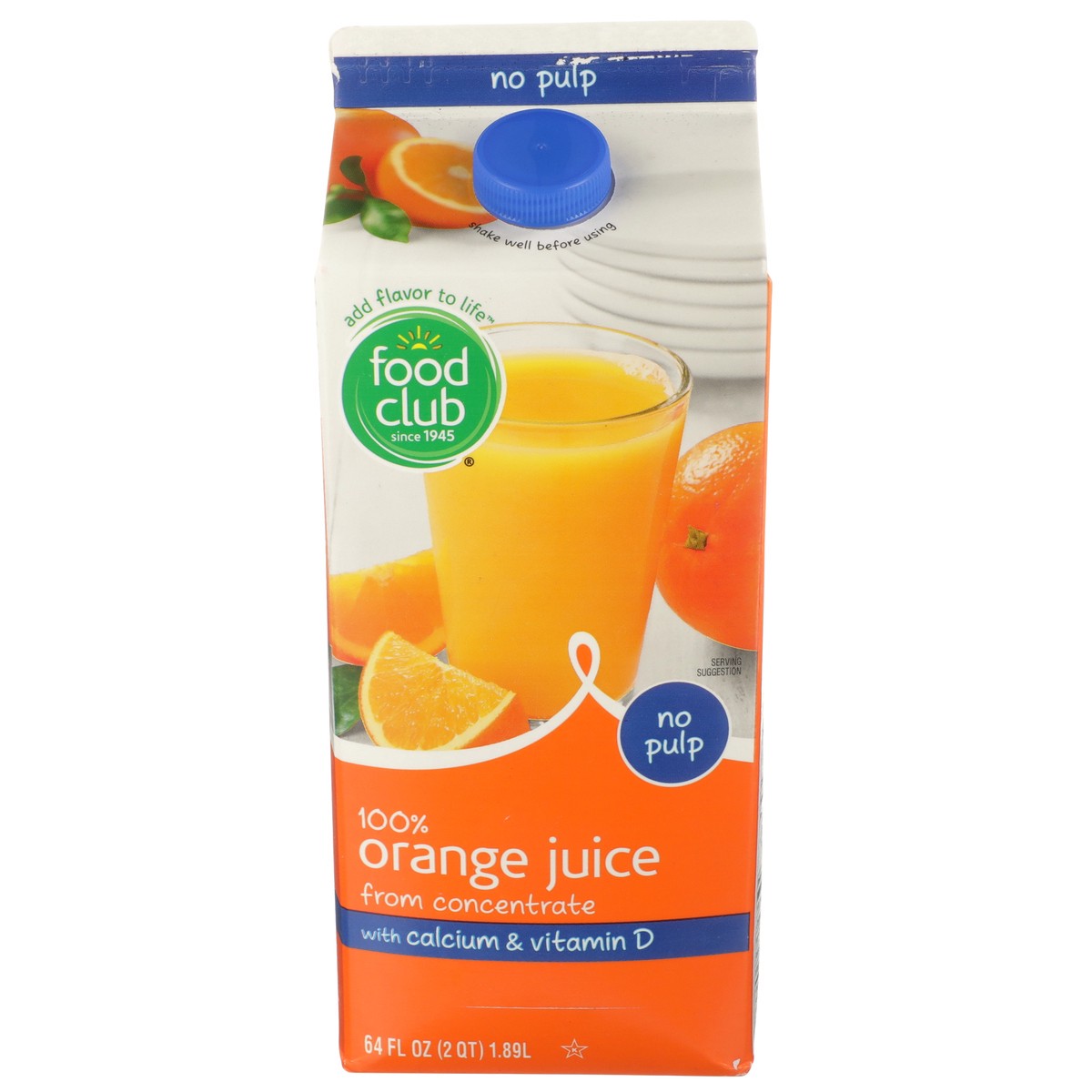 slide 1 of 9, Food Club 100% Orange No Pulp Juice From Concentrate With Calcium & Vitamin D - 64 oz, 64 oz