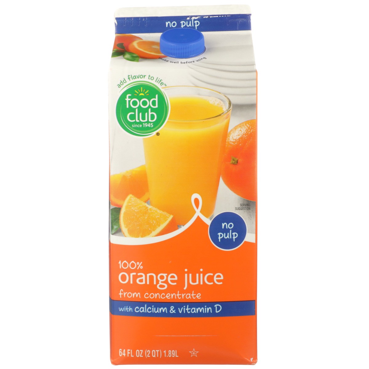 slide 8 of 9, Food Club 100% Orange No Pulp Juice From Concentrate With Calcium & Vitamin D - 64 oz, 64 oz