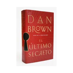 Penguin Publishing El Último Secreto / The Secret of Secrets - by Dan Brown (Hardcover)