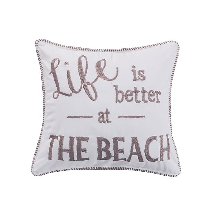 slide 1 of 2, Levtex Home Cape Verde Life Is Better At The Beach'' Square Throw Pillow - White'', 1 ct