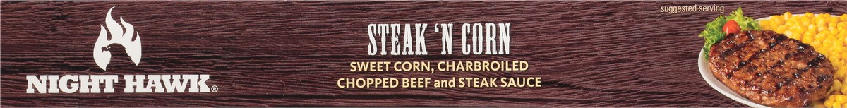 slide 7 of 9, Night Hawk Steak & Corn, 6.99 z