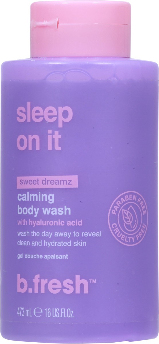 slide 2 of 12, b.fresh Calming Sweet Dreamz Body Wash with Hyaluronic Acid 16 fl oz, 1 ct