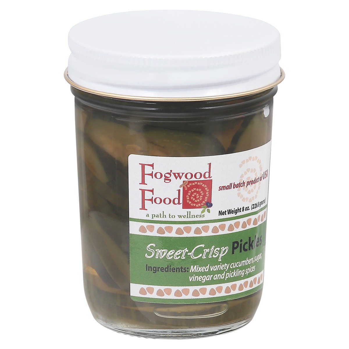 slide 4 of 9, Fogwood Food Sweet-Crisp Pickles 8 oz, 8 oz