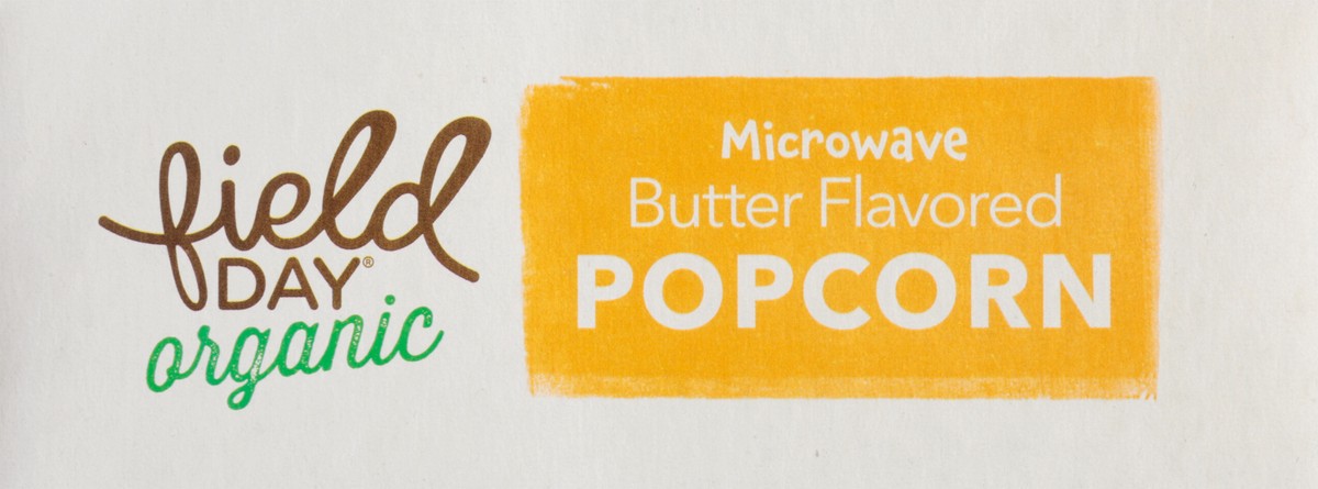 slide 5 of 13, Field Day Organic Microwave Butter Flavored Popcorn 3 - 3.5 oz Bags, 3 ct