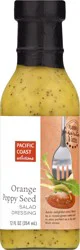 Pacific Coast Selections Orange Poppy Seed Salad Dressing 12 fl oz