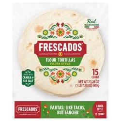 Frescados Tortillas, Flour, Fajita Style