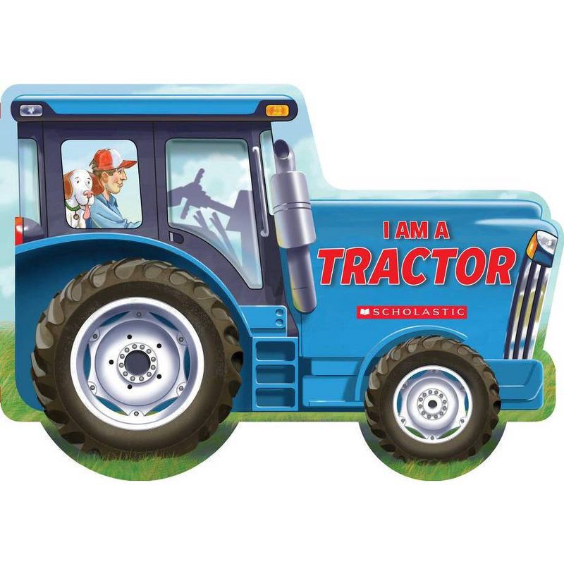 slide 1 of 1, Scholastic I Am a Tractor, 1 ct