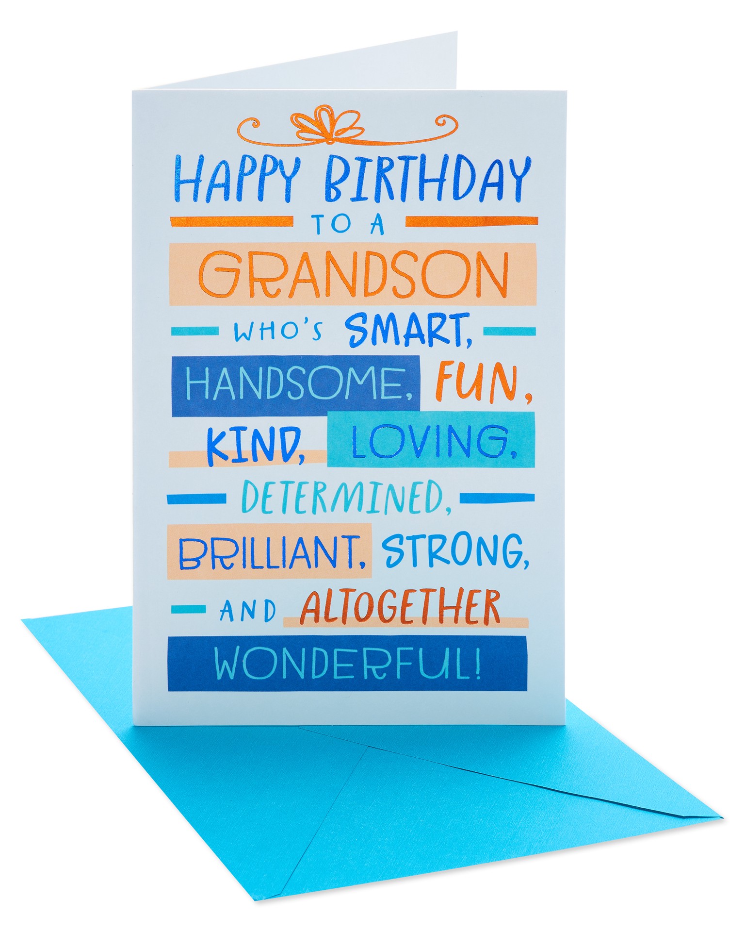 slide 1 of 5, American Greetings Send birthday wishes to a grandson of any age with this bright & happy American Greetings card! The timeless, lighthearted message celebrates him with compliments, and he''ll smile at the fun and warm message inside. Blue and orange foils add pops of color on the front, with full color design and copy throughout. Remind your grandson on his birthday that he''s a wonderful part of your amazing family!, 1 ct