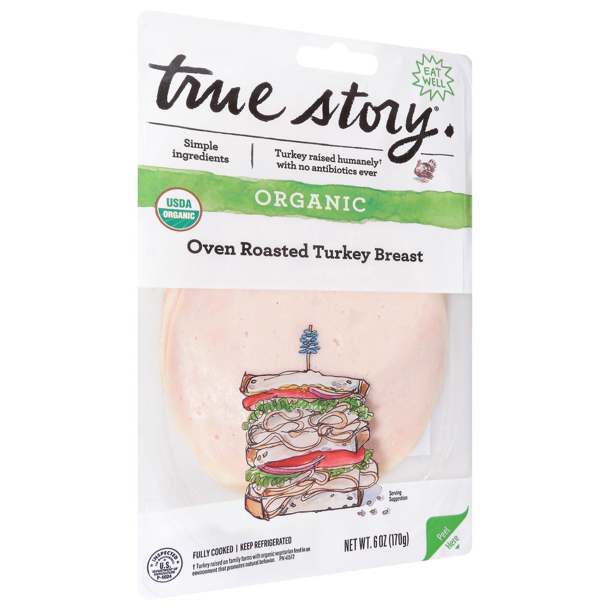 slide 11 of 13, true story Oven Roasted Organic Turkey Breast 6 oz, 6 oz