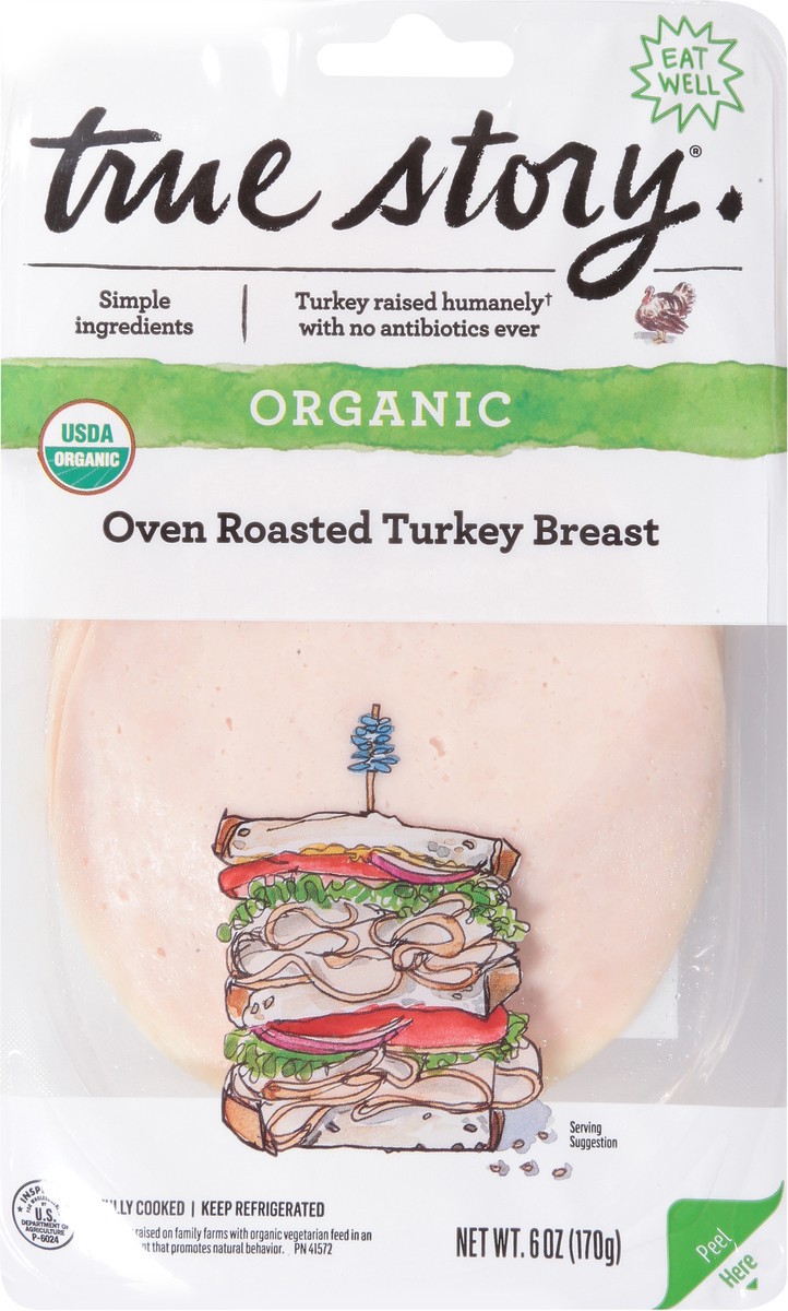 slide 13 of 13, true story Oven Roasted Organic Turkey Breast 6 oz, 6 oz