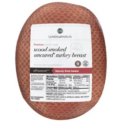 Lunds & Byerlys Uncured Premium Wood Smoked Turkey Breast - 1 ea