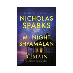 Random House Remain by Nicholas Sparks & M. Night Shyamalan