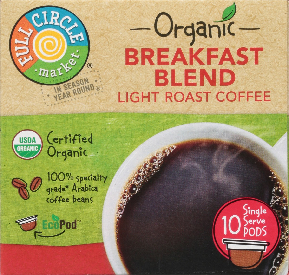 slide 8 of 12, Full Circle Market Organic Light Roast Breakfast Blend Coffee Single Serve Pods - 10 ct, 10 ct