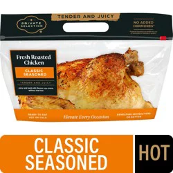 Private Selection® Classic Seasoned Whole Roasted Chicken Hot