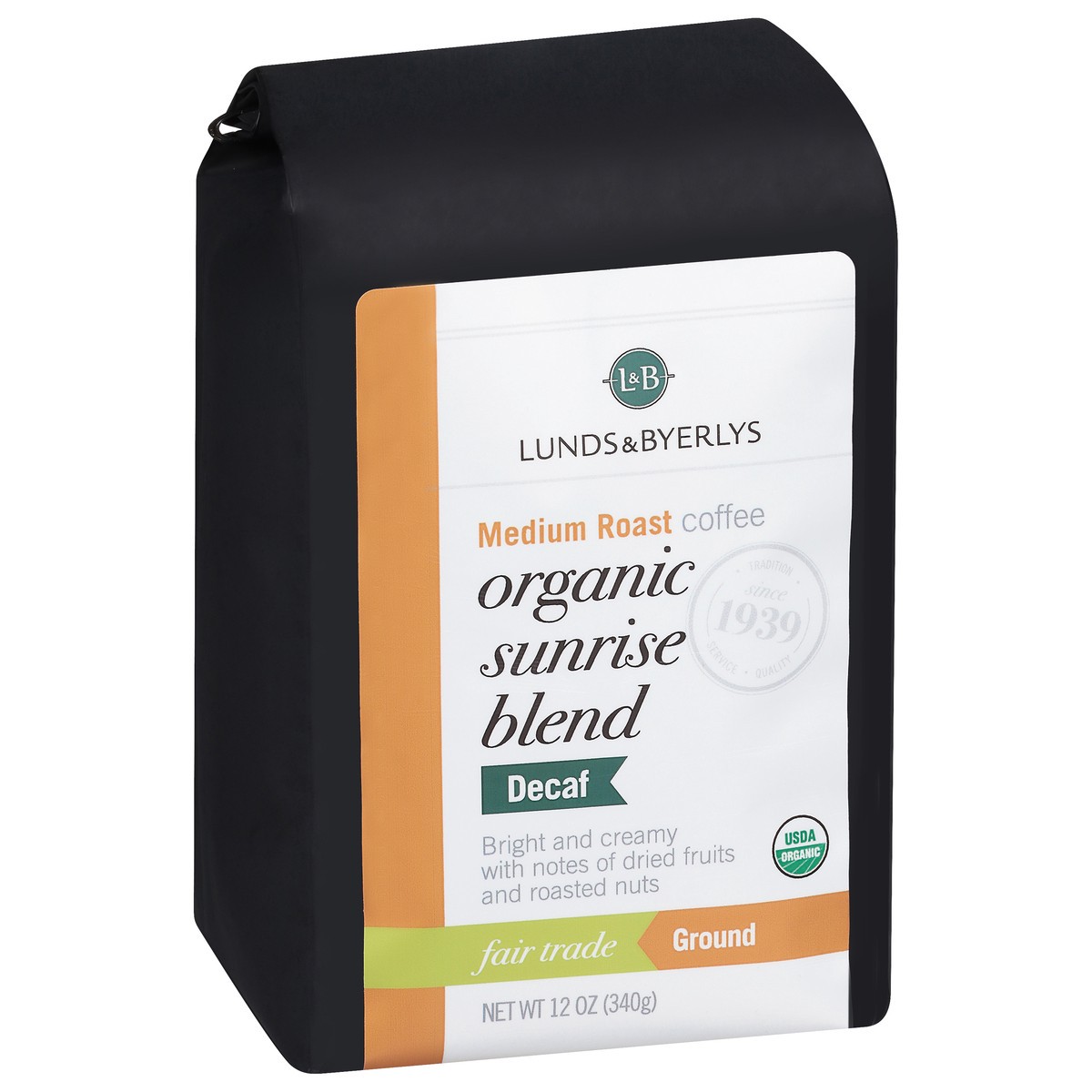 slide 6 of 9, Lunds & Byerlys Organic Decaf Medium Roast Ground Sunrise Blend Coffee 12 oz, 12 oz