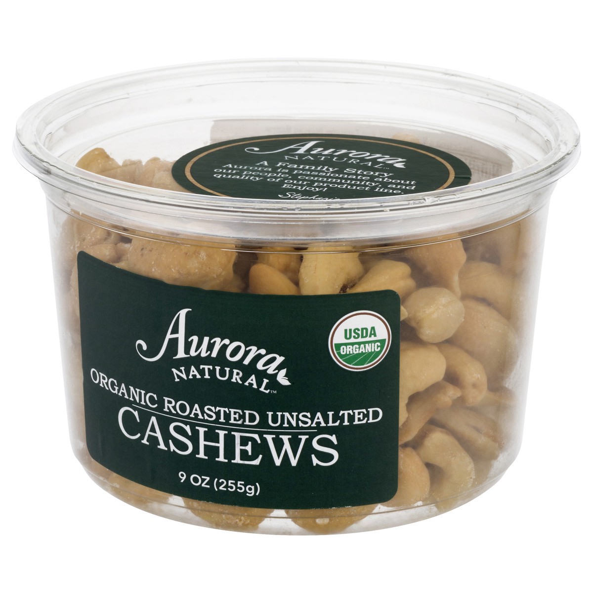 slide 3 of 9, Aurora Natural Natural Organic Roasted Unsalted Cashews 9 oz, 9 oz