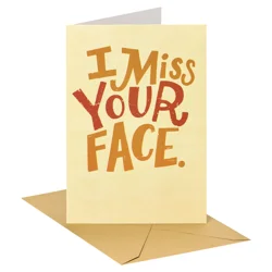 American Greetings Thinking Of You Card (I Miss Your Face)