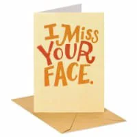 American Greetings Thinking Of You Card (I Miss Your Face)