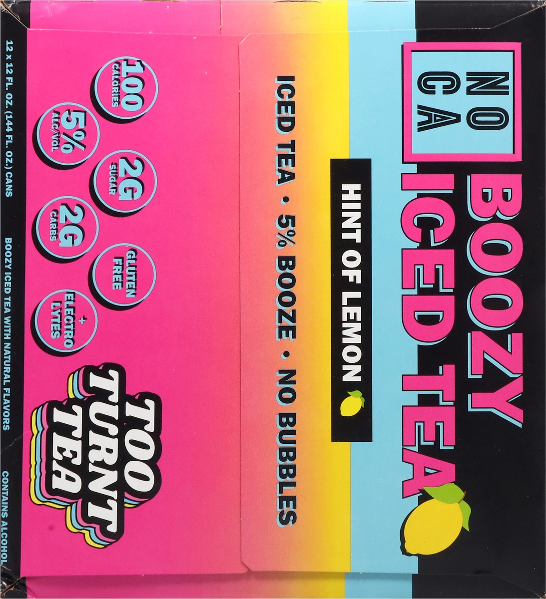 slide 7 of 14, NOCA Too Turnt Tea - 12pk/12oz Cans, 12 ct; 12 oz