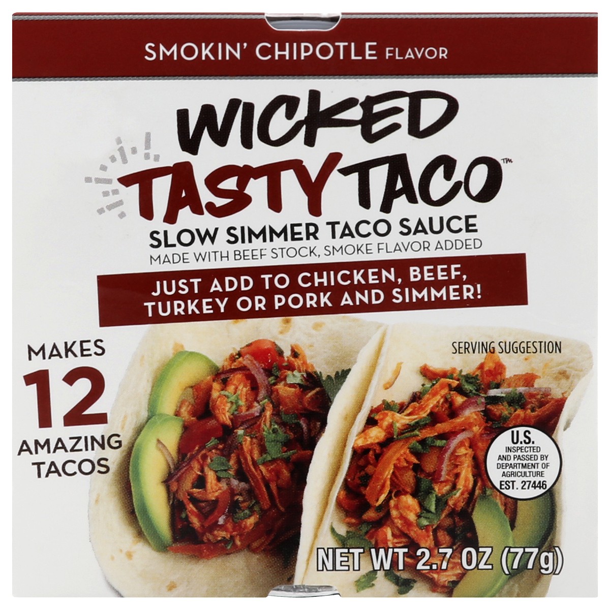 slide 1 of 9, Kitchen Accomplice Wicked Tasty Taco Slow Simmer Smokin' Chipotle Flavor Taco Sauce 2.7 oz, 