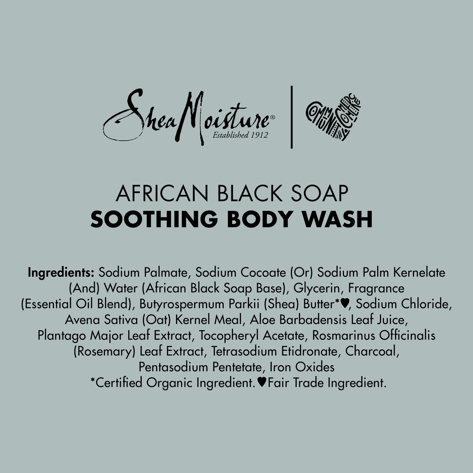 slide 5 of 6, SheaMoisture Soothing Body Wash African Black Soap, 13 oz, 13 fl oz